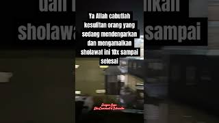 Download Lagu Ya Alah cabutlah kesulitan orang yang sedang mendengarkan dan mengamalkan sholawat ini 10x MP3 Download Lagu Ya Alah cabutlah kesulitan orang yang sedang mendengarkan dan mengamalkan sholawat ini 10x MP3
