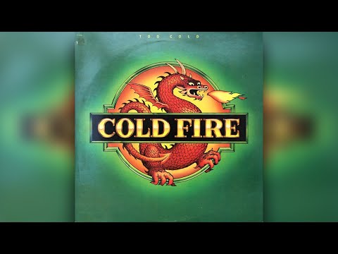 Cold Fire - Time To Leave
