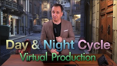Switch Between Day & Night Real Time | Virtual Production Tips