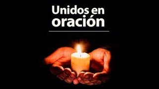 UNIDOS EN ORACION (Pastor LEONEL MATEO)