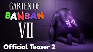 Garten of Banban 7 - Official Teaser Trailer 2