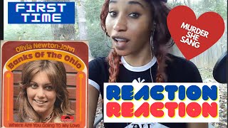 Olivia Newton-John Reaction Banks of the Ohio (MURDER NEVER SOUNDED SO SWEET!) | Empress Reacts