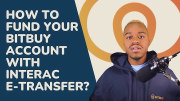 How do I fund my Bitbuy account with Interac e-transfer?