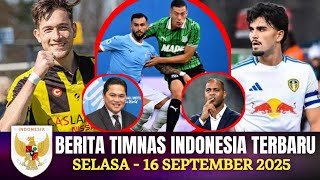 🔴 Berita Timnas ~ SELASA 16 SEPTEMBER 2025 ~ Timnas Indonesia Terbaru Hari Ini