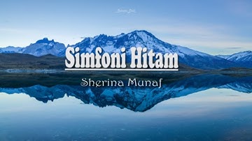 Video Lirik || Simfoni Hitam || Sherina Munaf