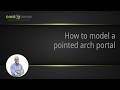 How to model a Pointed Arch Portal - english version