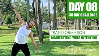 Day 8: Focus on Transformation | 30 Day Yoga Challenge