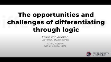 Emile van Krieken: On the Opportunities and Challenges of Differentiating through Logic