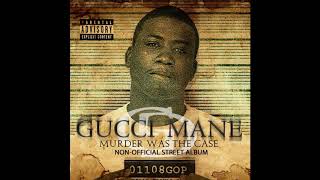 Watch Gucci Mane Murder Was The Case ox From Belly video