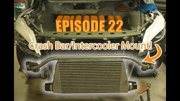 Mazdaspeed3 WhiteZilla - Crash Bar / Intercooler Mount ( Episode 22 )