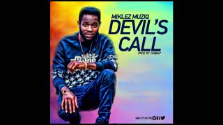 Miklez Muziq Devil's Call