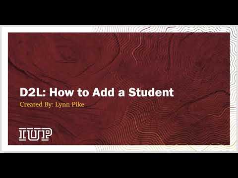 D2L: How to Add a Student