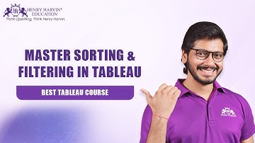 Sorting & Filtering in Tableau | Online Tableau Training | Henry Harvin Education