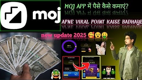 moj Apne viral point kaise badhae new update 2025 aur paise kamae ✅🤑💰#india #technical #trending
