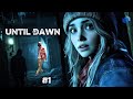 Until Dawn (Ep 1)