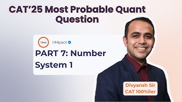 CAT 2025 Most Probable Quant Questions | Number System 1