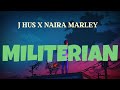 J Hus - Militarian (Lyrics) Ft. Naira Marley @JHusMusic