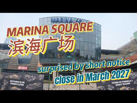 Marina Square Mall Closing in March 2027 🇸🇬 | Final Walk Through Before Redevelopment 9月13日