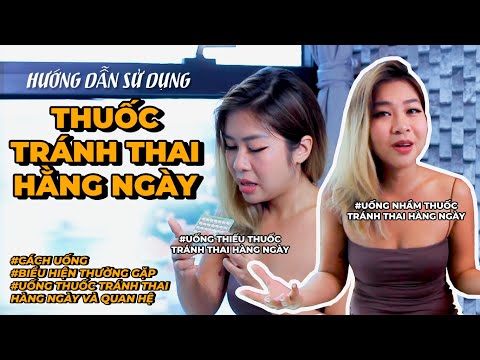 Video [Tập 120] Hướng Dẫn Sử Dụng Thuốc Tránh Thai Hằng Ngày... - youtube
