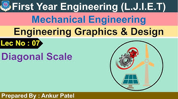 Lec-07_Diagonal Scale | Engineering Graphics & Design | First year Engineering
