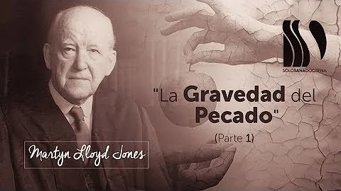 La Gravedad del Pecado 1 Martyn Lloyd Jones