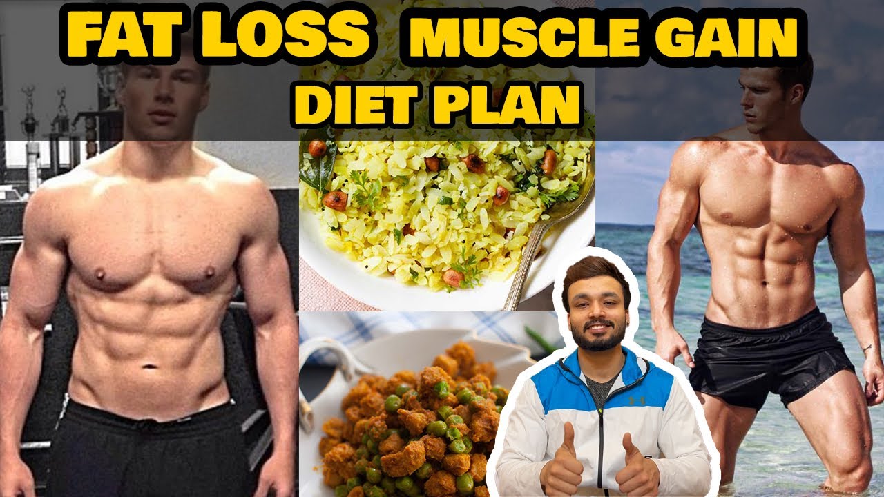 Belly fat loss diet plan and muscle gain - YouTube