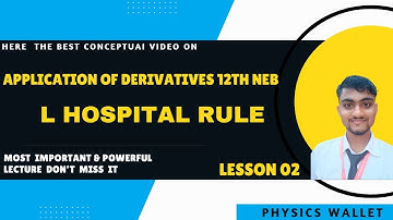 Application Of Derivatives Class 12 || Part 02 ||  L-Hospital   Rule || Exercise 13.1 | #derivatives