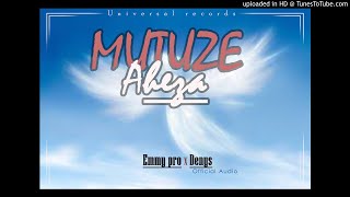 MUTUZE  AHEZA    by Emmy pro Ft  Denys (2020)
