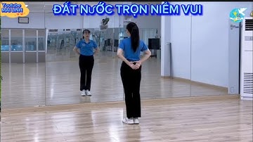 Hướng Dẫn Đếm Bước - ĐẤT NƯỚC TRỌN NIỀM VUI - Bài Mẫu Của HỘI LIÊN HIỆP PHỤ NỮ VIỆT NAM