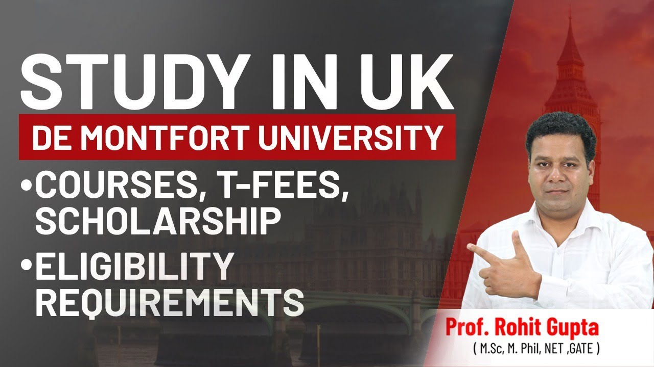 De Montfort University UK University Courses, TFees, Scholarship