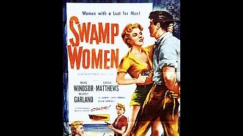 Swamp Women (1956)
