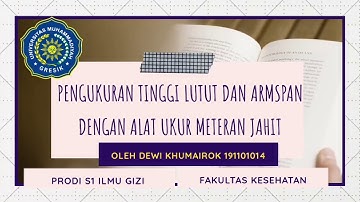 Tata Cara Pengukuran Antropometri Tinggi Lutut dan Armspan
