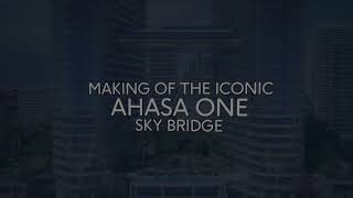 Ahasa One Sky Bridge - Hi TV Trailer