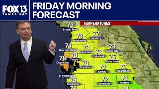 Tampa weather | Friday morning forecast