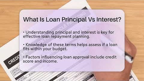 What Is Loan Principal Vs Interest? - CreditGuide360.com