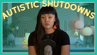 Autistic Shutdowns