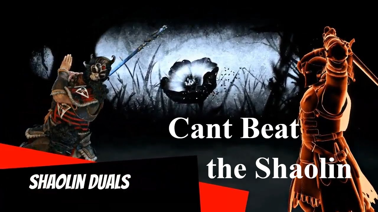 For Honor Shaolin Duals - Cant Beat A Shaolin - YouTube