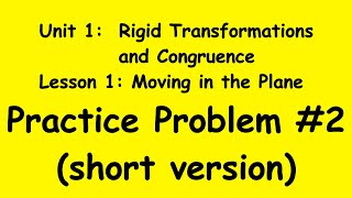 8th Grade Illustrative Mathematics: Unit 1; Lesson 1: practice problem 2 (short version)