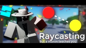 How To Raycast In Roblox Studio (For Beginners)