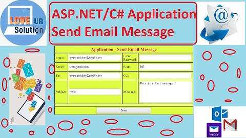 ASP.NET / C# Simple Web Application - How to Send Email Message | Use Any Smtp-Port | LoveUrSolution