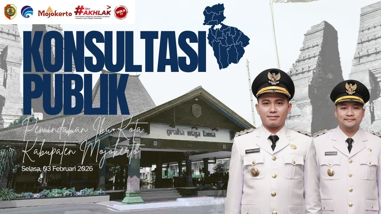 LIVE STREAMING - KONSULTASI PUBLIK PEMINDAHAN IBU KOTA KABUPATEN MOJOKERTO