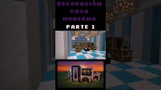 Decoración de casa moderna parte 1 #minecraft #casaminecraft #gameplay #casa #tutorial
