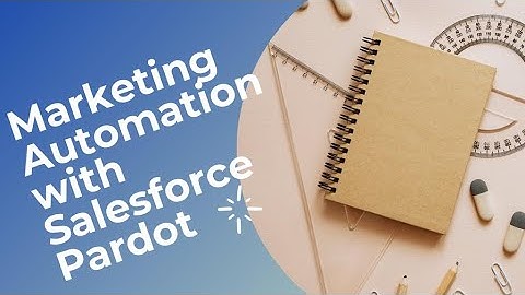 Gear up Marketing Automation with Saleaforce pardot