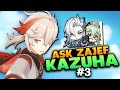 Has kazuha fallen off  ask zajef kazuha edition vol 3