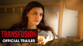 Transfusion 2023 Official Trailer   Sam Worthington, Phoebe Tonkin