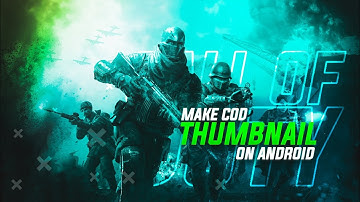 How To Make Call Of Duty Thumbnail On Android ll Pstouch Tutorial