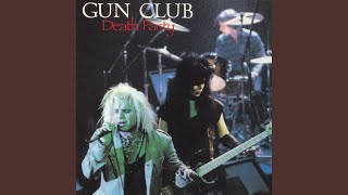 Video thumbnail of "The Gun Club - Fire of love"