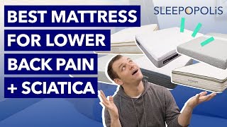 Best Mattress for Lower Back Pain and Sciatica  Our Top 6 Picks!