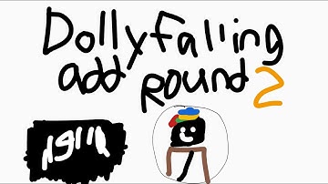 Dolly Falling Add Round 2