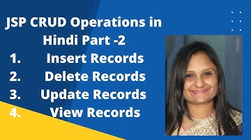 JSP CRUD Operations in hindi Part -2